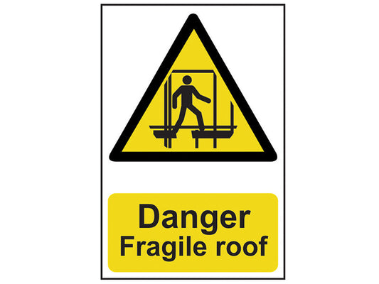 Danger Fragile Roof - PVC 200 x 300mm, Scan