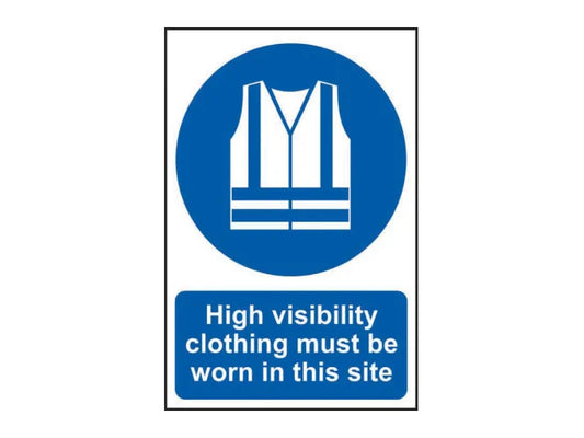 High Visibility Jackets Must Be Worn In This Site - PVC Sign 200 x 300mm, Scan