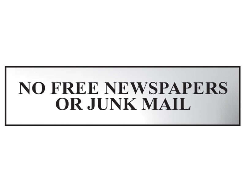 No Free Newspapers Or Junk Mail - Polished Chrome Effect 200 x 50mm, Scan