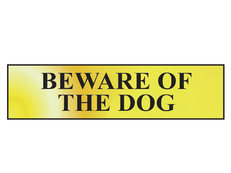 Beware Of The Dog - Polished Brass Effect 200 x 50mm, Scan